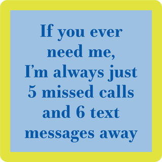 5 Missed Calls - Coaster